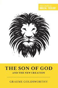 Cover image for The Son of God and the New Creation