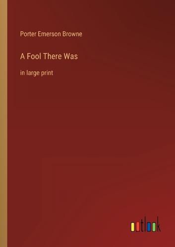 Cover image for A Fool There Was