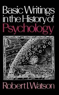 Cover image for Basic Writings in the History of Psychology