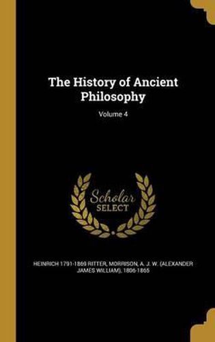 The History of Ancient Philosophy; Volume 4