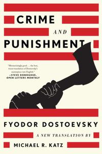 Cover image for Crime and Punishment: A New Translation