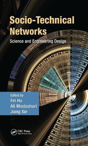 Cover image for Socio-Technical Networks: Science and Engineering Design