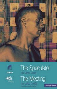 Cover image for The Speculator and The Meeting