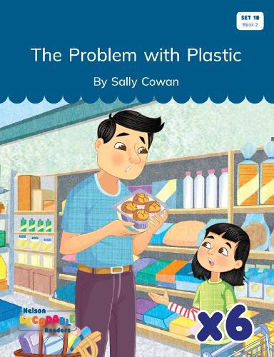 Cover image for The Problem with Plastic x 6 (Set 18, Book 2)