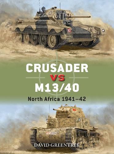 Crusader vs M13/40