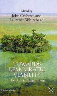 Cover image for Towards Democratic Viability: The Bolivian Experience