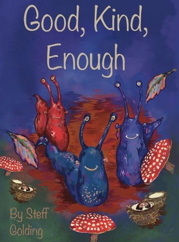 Cover image for Good, Kind, Enough