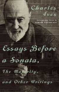 Cover image for Essays Before a Sonata, The Majority, and Other Writings