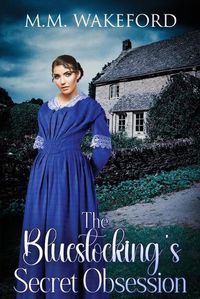 Cover image for The Bluestocking's Secret Obsession