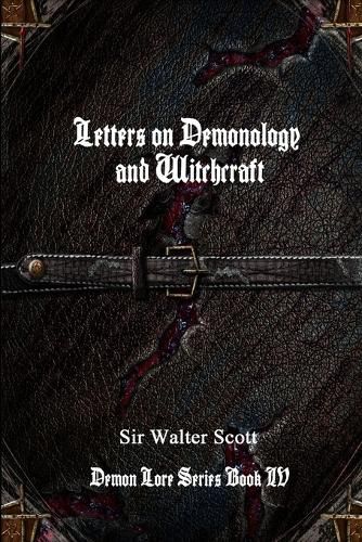 Cover image for Letters on Demonology and Witchcraft