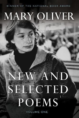 Cover image for New and Selected Poems, Volume One