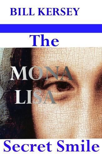 Cover image for The" Mona Lisa Secret Smile