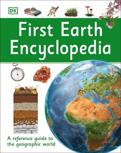 Cover image for First Earth Encyclopedia: A First Reference Guide to the Geographic World