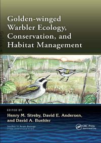 Cover image for Golden-winged Warbler Ecology, Conservation, and Habitat Management