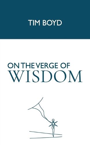 Cover image for On the Verge of Wisdom