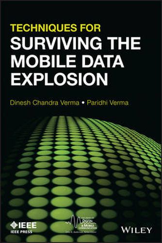 Cover image for Techniques for Surviving the Mobile Data Explosion
