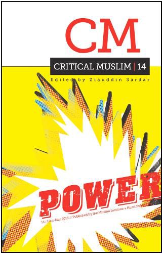 Cover image for Critical Muslim 14: Power