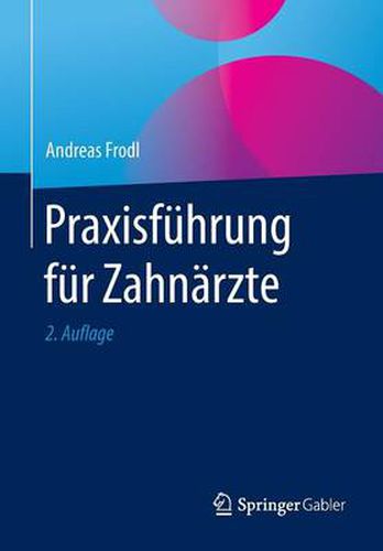 Cover image for Praxisfuhrung fur Zahnarzte