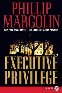 Cover image for Executive Privilege LP