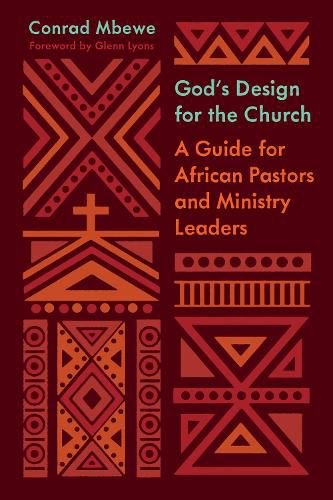 Cover image for God's Design for the Church: A Guide for African Pastors and Ministry Leaders