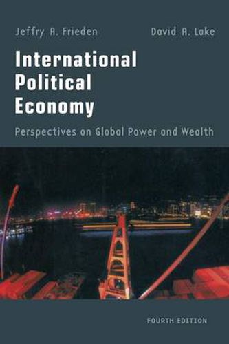 International Political Economy: Perspectives on Global Power and Wealth