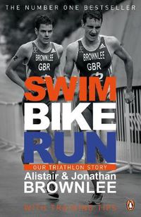 Cover image for Swim, Bike, Run: Our Triathlon Story