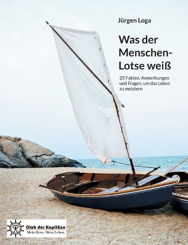 Cover image for Was der Menschen-Lotse weiss