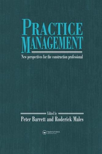 Cover image for Practice Management: New perspectives for the construction professional