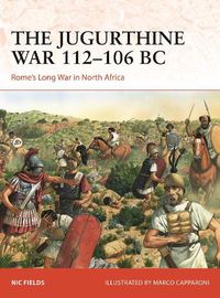 Cover image for The Jugurthine War 112-106 BC