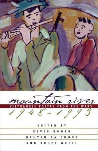 Cover image for Mountain River: Vietnamese Poetry from the Wars, 1948-93