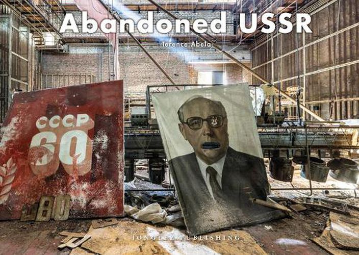 Cover image for Abandoned USSR