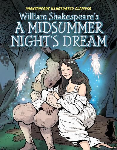 Cover image for William Shakespeare's A Midsummer Night's Dream