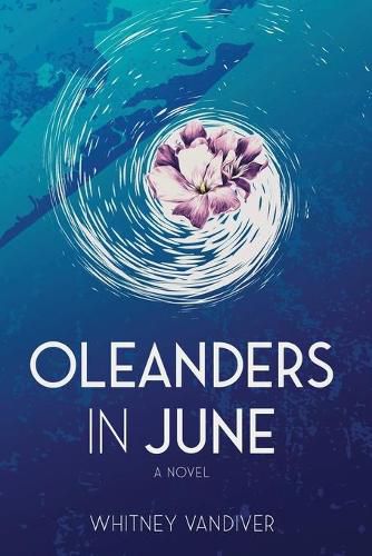 Cover image for Oleanders in June