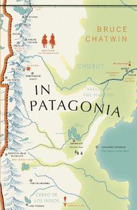 Cover image for In Patagonia: (Vintage Voyages)