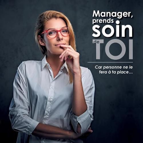 Cover image for Manager prends soin de toi