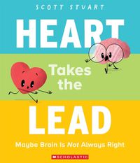 Cover image for Heart Takes the Lead: Maybe Brain Is Not Always Right