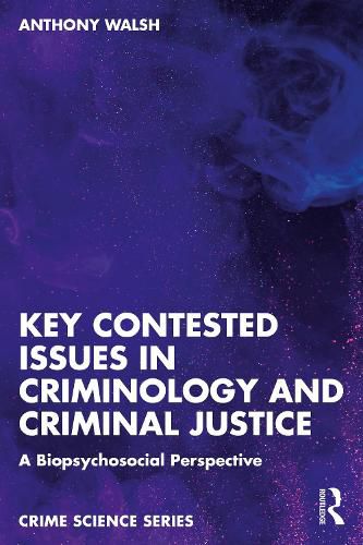 Cover image for Key Contested Issues in Criminology and Criminal Justice