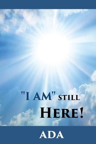 Cover image for I Am Still Here!