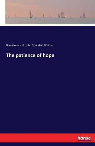 The patience of hope