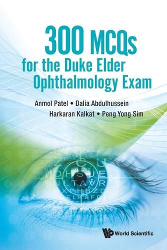 Cover image for 300 Mcqs For The Duke Elder Ophthalmology Exam