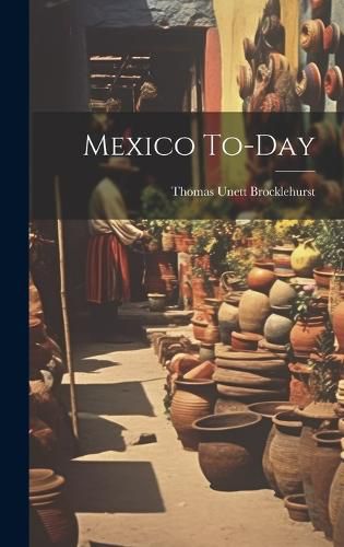 Cover image for Mexico To-day