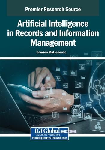 Cover image for Artificial Intelligence in Records and Information Management