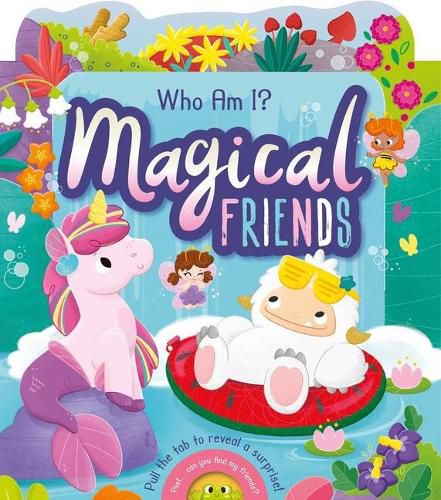 Cover image for Who Am I? Magical Friends: With Sliding Tabs