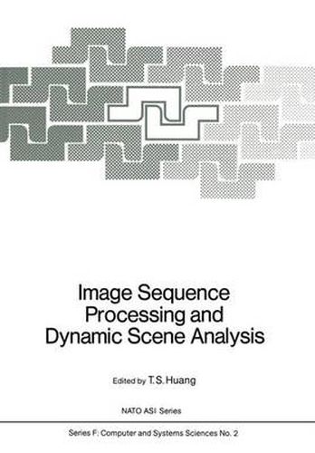 Cover image for Image Sequence Processing and Dynamic Scene Analysis