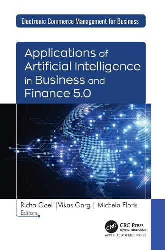 Cover image for Applications of Artificial Intelligence in Business and Finance 5.0