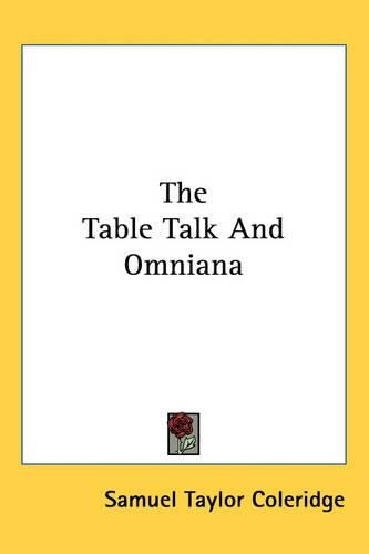 Cover image for The Table Talk And Omniana