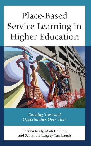 Cover image for Place-Based Service Learning in Higher Education