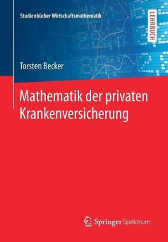 Cover image for Mathematik Der Privaten Krankenversicherung