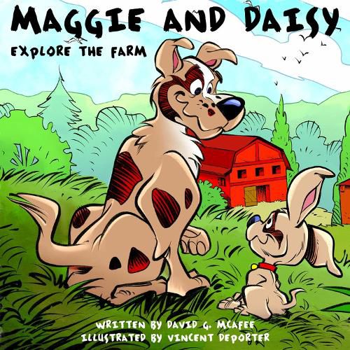 Cover image for Maggie and Daisy Explore the Farm