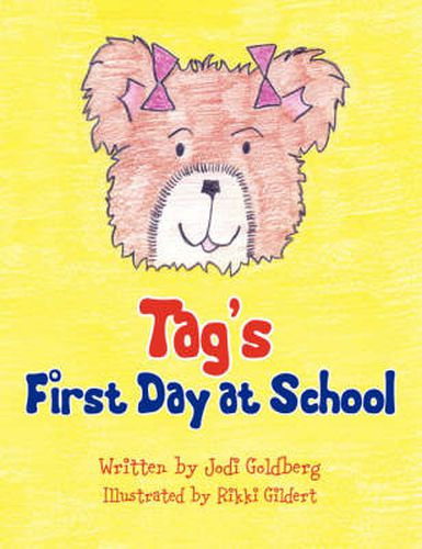 Cover image for Tag's First Day at School